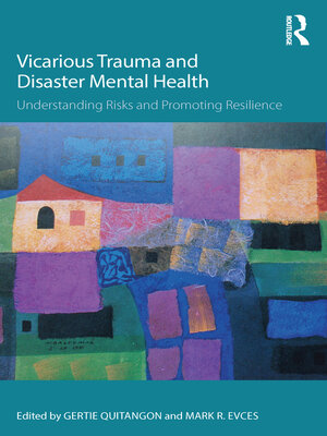 cover image of Vicarious Trauma and Disaster Mental Health